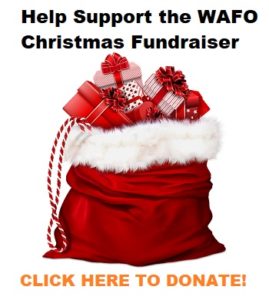 Help Support the WAFO Christmas Fundraiser! - Click here to donate!